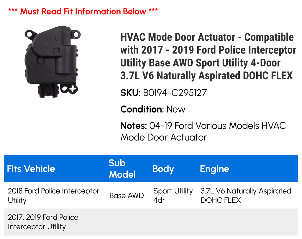 HVAC Mode Door Actuator for 2018 Ford Police Interceptor Utility 3.7L V6 G47067