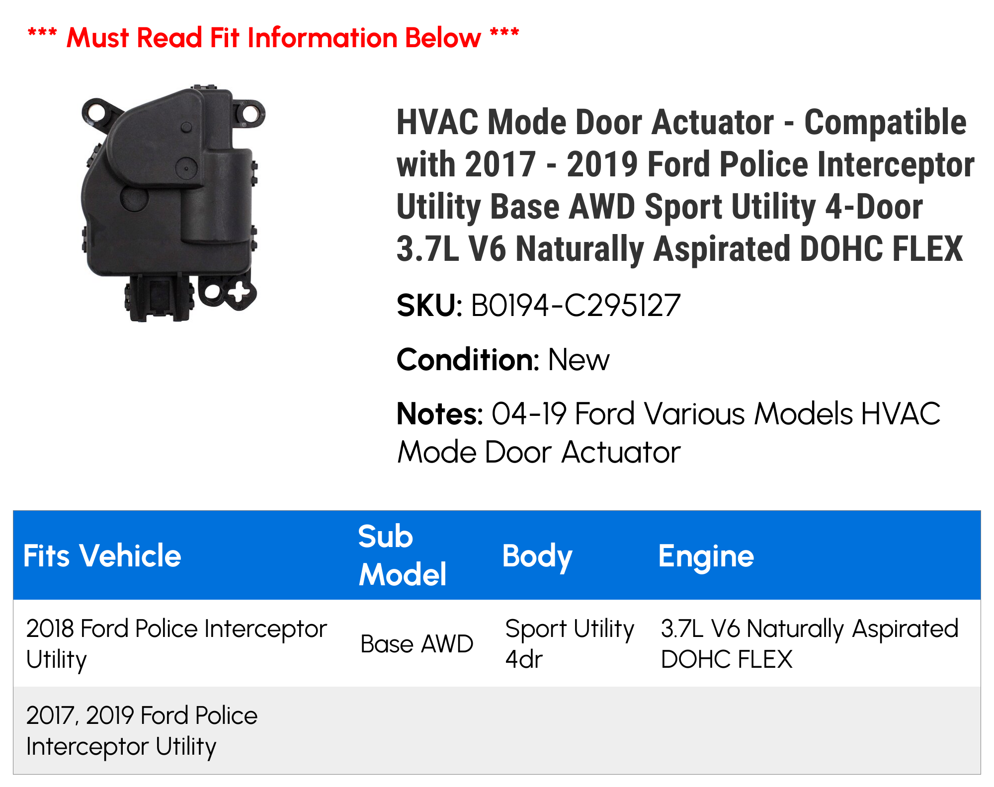 HVAC Mode Door Actuator for 2018 Ford Police Interceptor Utility 3.7L V6 G47067